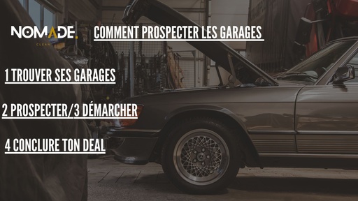 Comment prospecter les garages